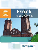 Ebook Płock i okolice. Miniprzewodnik