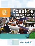 Ebook Czeskie Budziejowice. Miniprzewodnik