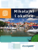 Ebook Mikołajki i okolice. Miniprzewodnik