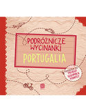 Ebook Podróżnicze wycinanki. Portugalia. Wydanie 1