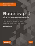 Ebook Bootstrap 4 dla zaawansowanych. Jak pisać znakomite aplikacje internetowe. Wydanie II