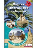 Ebook Majorka, Minorka, Ibiza oraz Formentera. Archipelag marzeń. Wydanie 1