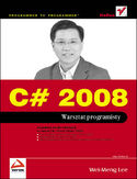 Ebook C# 2008. Warsztat programisty