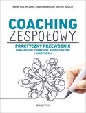 Ebook Coaching zespołowy. Praktyczny przewodnik dla liderów, trenerów, konsultantów i nauczycieli