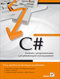 Ebook C#. Zadania z programowania z przykładowymi rozwiązaniami