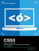 Ebook CSS3. Kurs video. Poziom pierwszy. Nowoczesne i stylowe strony WWW