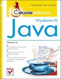 Ebook Java. Ćwiczenia praktyczne. Wydanie III