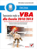Ebook Tworzenie makr w VBA dla Excela 2010/2013. Ćwiczenia