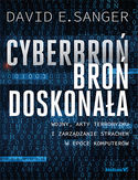 Ebook Cyberbroń - broń doskonała. Wojny, akty terroryzmu i zarządzanie strachem w epoce komputerów