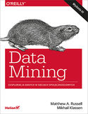 Ebook Data Mining. Eksploracja danych w sieciach społecznościowych. Wydanie III