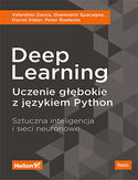 Ebook Deep Learning. Uczenie głębokie z językiem Python. Sztuczna inteligencja i sieci neuronowe
