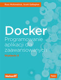 Ebook Docker. Programowanie aplikacji dla zaawansowanych. Wydanie II