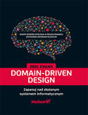 Ebook Domain-Driven Design. Zapanuj nad złożonym systemem informatycznym