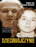 Ebook Dzieciobójczynie. Zbrodnie, które wstrząsnęły Polską i światem