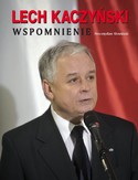 Ebook Lech Kaczyński. Wspomnienie