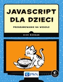 Ebook JavaScript dla dzieci. Programowanie na wesoło