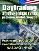 Ebook Daytrading - amerykańskie rynki papierów wartościowych. Praktyczne podejście do inwestowania na rynku NASDAQ i NYSE
