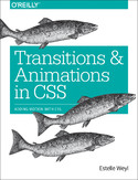 Ebook Transitions and Animations in CSS. Adding Motion with CSS