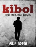 Ebook Kibol, czyli modlitwa Polaka