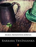 Ebook Barbara Tryźnianka