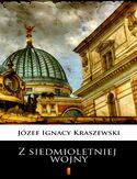 Ebook Trylogia Saska (tom 3). Z siedmioletniej wojny
