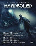 Ebook Hardboiled. Antologia nowel Neo-Noir
