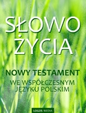 Ebook Słowo Życia. Nowy Testament we współczesnym języku polskim