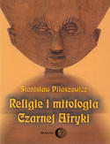 Ebook Religie i mitologia Czarnej Afryki. Przegląd encyklopedyczny