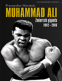 Ebook Muhammad Ali. Zmierzch giganta 1942-2016