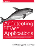 Ebook Architecting HBase Applications. A Guidebook for Successful Development and Design