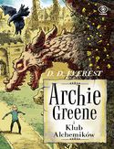 Ebook Archie Greene (Tom 2). Archie Greene i Klub Alchemików
