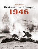 Ebook Kraków niezłomnych 1946