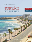 Ebook Turyści Polservisu. Część I. Tunezja