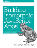 Ebook Building Isomorphic JavaScript Apps. From Concept to Implementation to Real-World Solutions