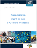 Ebook Przedsiębiorco, sięgnij po euro z PO Polska Wschodnia