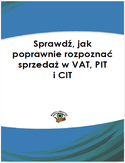 Ebook Sprawdź, jak poprawnie rozpoznać sprzedaż w VAT, PIT i CIT 