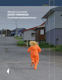 Ebook Dzieci Norwegii. O państwie (nad)opiekuńczym