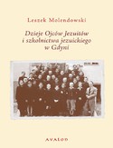 Ebook Dzieje Ojców Jezuitów i szkolnictwa jezuickiego w Gdyni