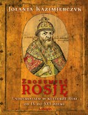 Ebook Zrozumieć Rosję. Uniwersalizm w kulturze Rusi od IX do XVI wieku