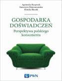 Ebook Gospodarka doświadczeń. Perspektywa polskiego konsumenta