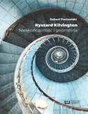 Ebook Ryszard Kilvington. Nieskończoność i geometria