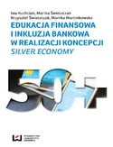 Ebook Edukacja finansowa i inkluzja bankowa w realizacji koncepcji Silver Economy