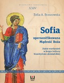 Ebook Sofia - upersonifikowana Mądrość Boża. Dzieje wyobrażeń w kręgu kultury bizantyńsko-słowiańskiej