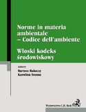 Ebook Włoski kodeks środowiskowy. Norme in materia ambientale - Codice dell'ambiente