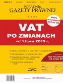 Ebook Podatki Nr 13 - VAT po zmianach od 1 lipca 2015 r