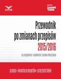 Ebook Przewodnik po zmianach przepisów 2015/2016 dla księgowych i kadrowych w jsfp