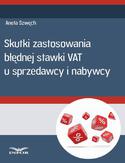 Ebook Skutki zastosowania błędnej stawki VAT u sprzedawcy i nabywcy
