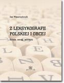 Ebook Z leksykografii polskiej i obcej. Szkice, uwagi, polemiki