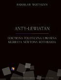 Ebook Anty-Lewiatan. Doktryna polityczna i prawna Murraya Newtona Rothbarda