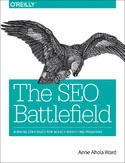 Ebook The SEO Battlefield. Winning Strategies for Search Marketing Programs